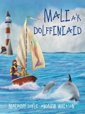cover image of Mali a'r Dolffiniaid